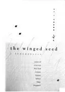 The Winged Seed