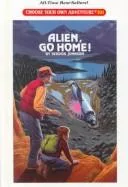 Alien, Go Home!