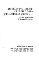 Developing object oriented data structures using C++