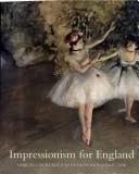 Impressionism for England