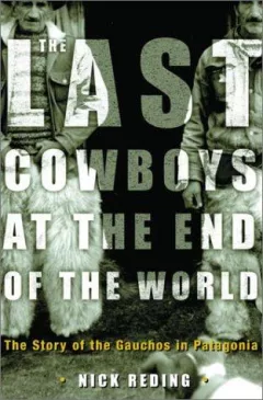 The Last Cowboys at the End of the World