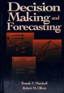 Decision making and forecasting