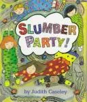 Slumber party!