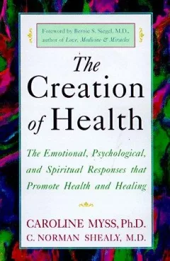 The creation of health