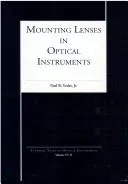 Mounting lenses in optical instruments