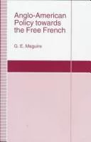 Anglo-American policy towards the free French