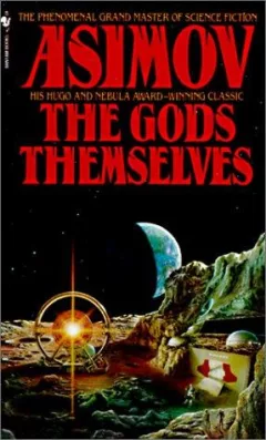 The Gods Themselves