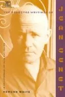 The selected writings of Jean Genet