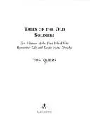 Tales of the old soldiers