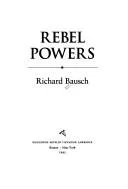 Rebel powers
