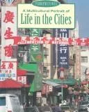 A multicultural portrait of life in the cities
