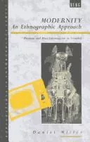 Modernity, an ethnographic approach