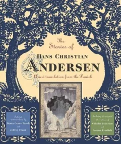 The stories of Hans Christian Andersen