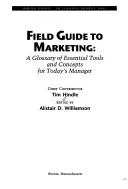Field guide to marketing