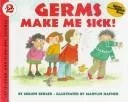 Germs make me sick!