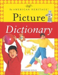 The American Heritage picture dictionary