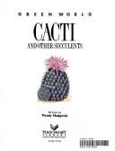 Cacti and other succulents