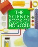 The science book of hot & cold
