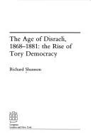 The age of Disraeli, 1868-1881