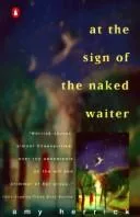 At the sign of the naked waiter