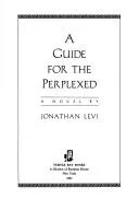 A guide for the perplexed