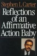 Reflections of an affirmative action baby