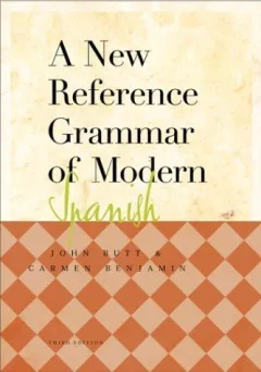 A new reference grammar of modern Spanish