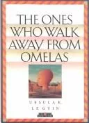 The  ones who walk away from Omelas