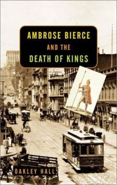 Ambrose Bierce and the death of kings