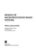 Design of microprocessor-based systems