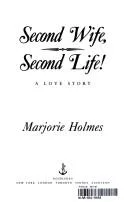 Second wife, second life!