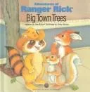 Big Town trees