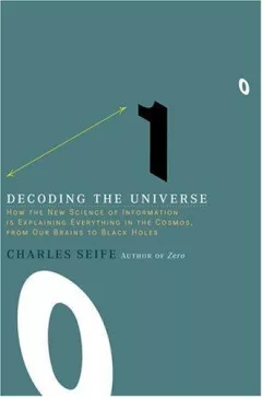 Decoding the Universe