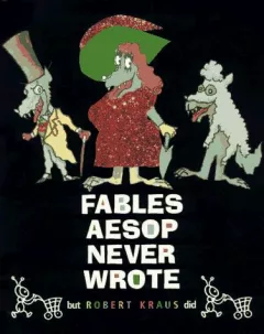 Fables Aesop never wrote