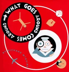 What goes around comes around