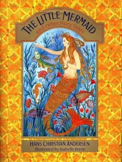 The little mermaid and other fairy tales