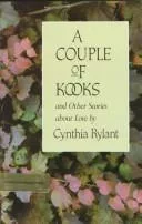 A couple of kooks and other stories about love