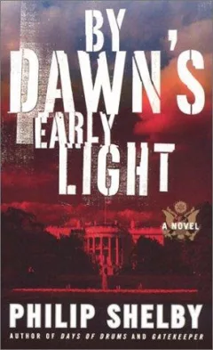 By Dawn's Early Light