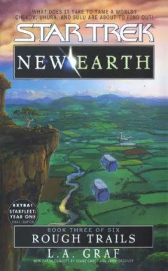Rough Trails: New Earth, Book Three