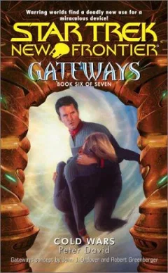 Cold Wars: Gateways, Book Six