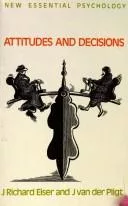 Attitudes and decisions