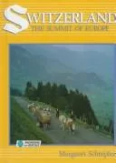 Switzerland, the summit of Europe