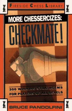More chessercizes