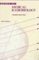 Primer of medical radiobiology