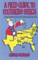 A field guide to Southern speech