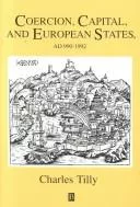 Coercion, capital, and European states, A.D.990-1990