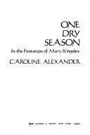 One dry season