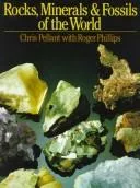 Rocks, minerals & fossils of the world