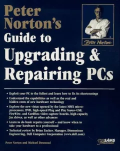 Peter Norton's upgrading and repairing PCs