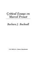 Critical essays on Marcel Proust